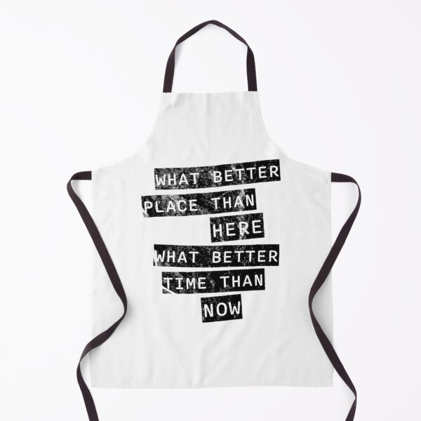 Item preview, Inspirational Quote Design - What Better Place Than Here, What Better Time Than Now Motivational Artwork designed and sold by Kooz1.