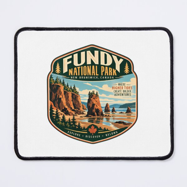 Item preview, Fundy National Park New Brunswick Canada Where Higher Tides Create Bolder Adventures Explore Discover Belong Canadian Travel Adventure Explorer designed and sold by Simsimah26Parks.