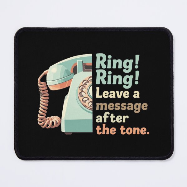 Item preview, Ring Ring Message Tone Retro Phone Quote designed and sold by SilentCosmos.