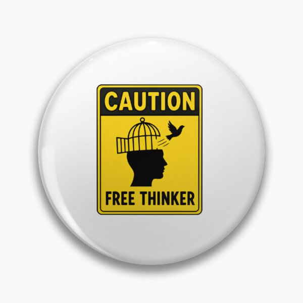 Item preview, Caution Free Thinker Independent Thinking Philosophy Mindset designed and sold by SkeletonsDanger.