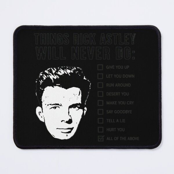 Item preview, Things Rick Astley Will Never Do Meme Portrait designed and sold by SilentCosmos.