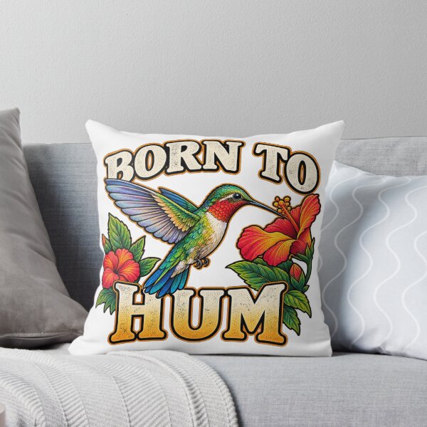 Item preview, Born To Hum Hummingbird Funny Bird Lover Design designed and sold by DesignsForThee.