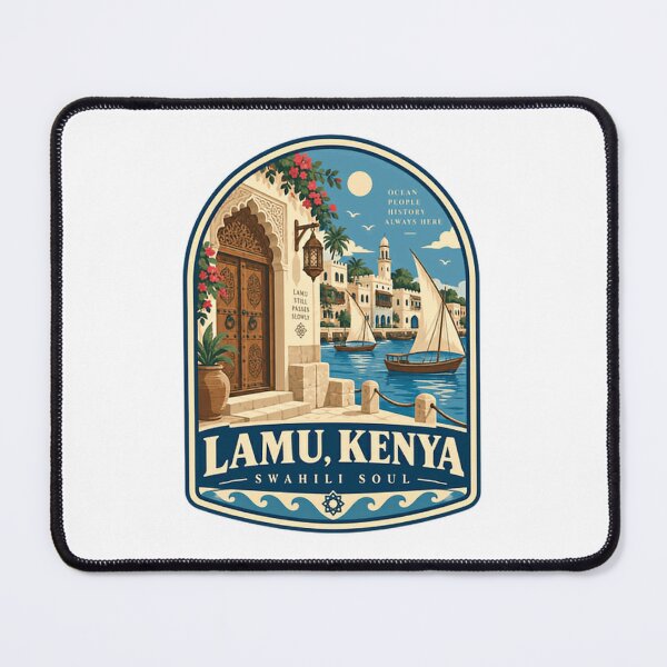 Item preview, Lamu, Kenya Swahili Soul Ocean People History Always Here African Travel Culture designed and sold by Star3NowForMe.