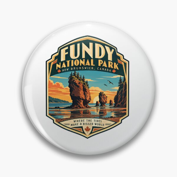 Item preview, Fundy National Park New Brunswick Canada Where The Tides Make A Bigger World Travel Souvenir designed and sold by Simsimah26Parks.