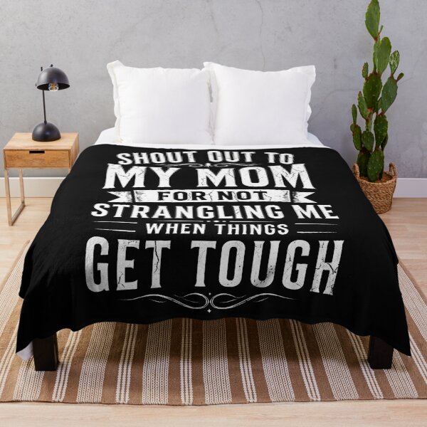 Item preview, Funny Shout Out To My Mom For Not Strangling Me Mother'S Day designed and sold by Chromatic-Cubes.