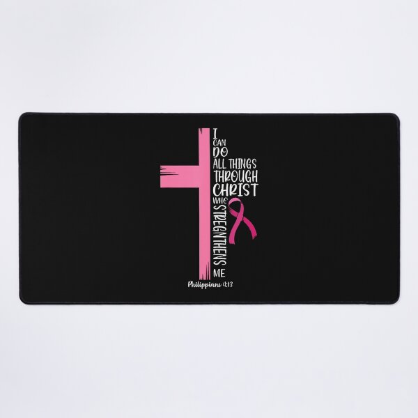 Item preview, I Can Do All Things Through Christ Breast Cancer Awareness designed and sold by Chromatic-Cubes.