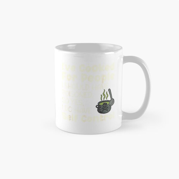 Item preview, I've Cooked for People I Should Have Poisoned Funny Saying T-Shirt designed and sold by Offhand.