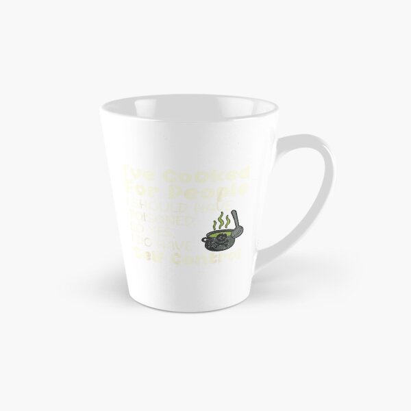 Item preview, I've Cooked for People I Should Have Poisoned Funny Saying T-Shirt designed and sold by Offhand.