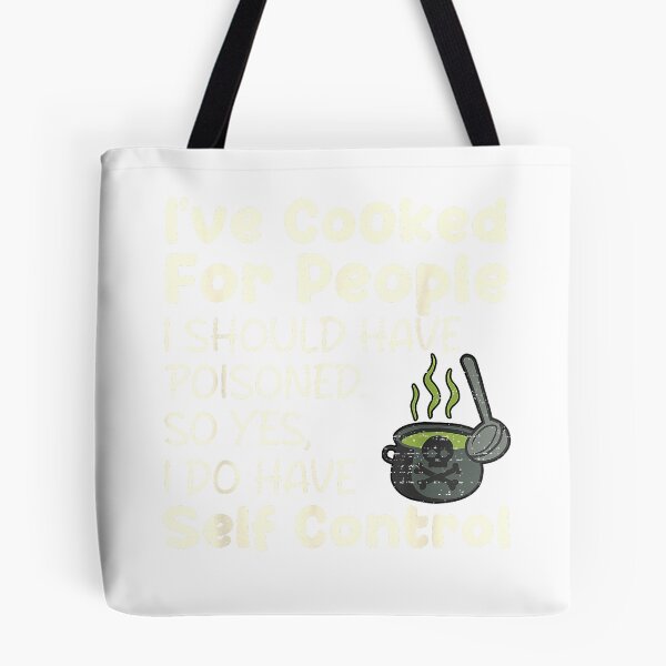 Item preview, I've Cooked for People I Should Have Poisoned Funny Saying T-Shirt designed and sold by Offhand.