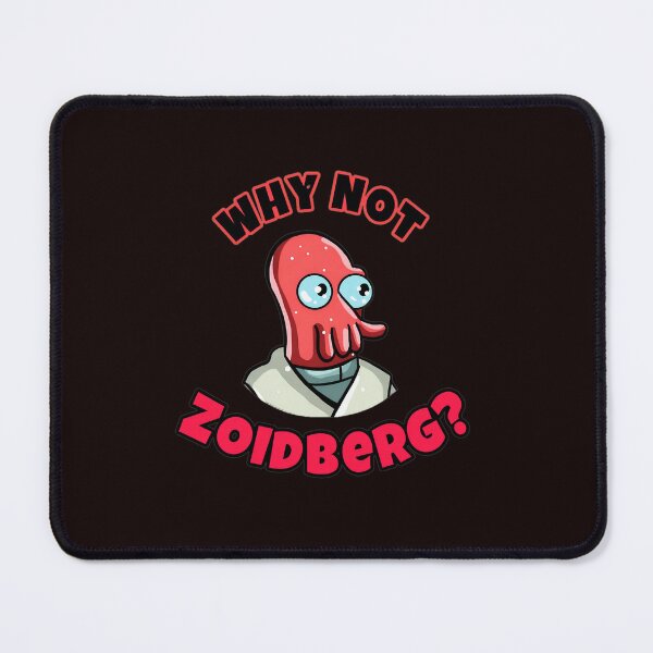 Item preview, Why Not Zoidberg? Futurama Character Quote designed and sold by findOutDraw.