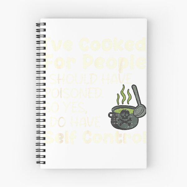 Item preview, I've Cooked for People I Should Have Poisoned Funny Saying T-Shirt designed and sold by Offhand.