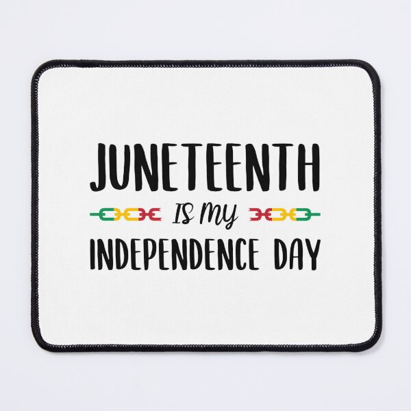 Item preview, Juneteenth Is My Independence Day Celebration Design designed and sold by Darshi20.