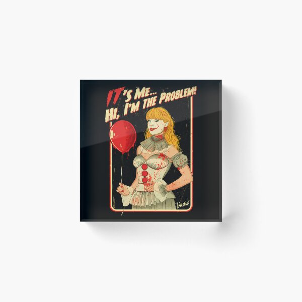 Item preview,  The Clown Diva  Its Me Hi Im The Problem designed and sold by Mantinize.