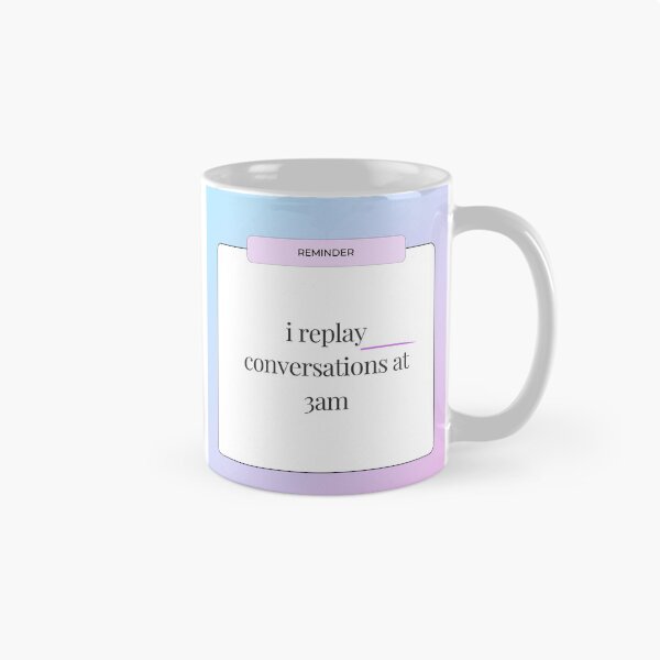 Item preview, I Replay Conversations at 3am designed and sold by jpubdesigns.