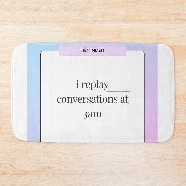 Item preview, I Replay Conversations at 3am designed and sold by jpubdesigns.