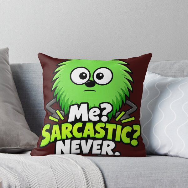 Item preview, Me? Sarcastic? Never. Funny Thinglings Sarcasm  designed and sold by TheThinglings.