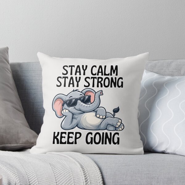 Item preview, Stay Calm, Stay Strong – Funny Elephant with Sunglasses designed and sold by NinaCreator.