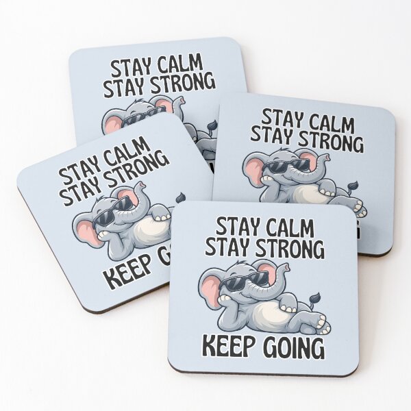 Item preview, Stay Calm, Stay Strong – Funny Elephant with Sunglasses designed and sold by NinaCreator.