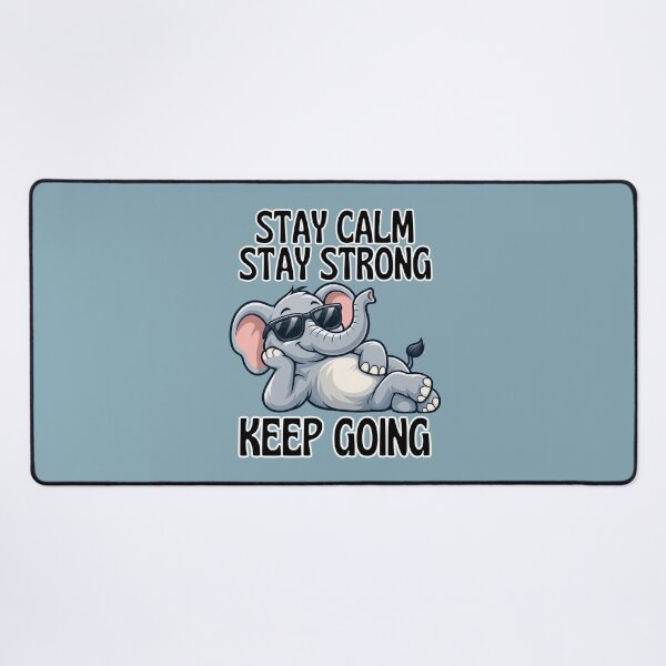 Item preview, Stay Calm, Stay Strong – Funny Elephant with Sunglasses designed and sold by NinaCreator.