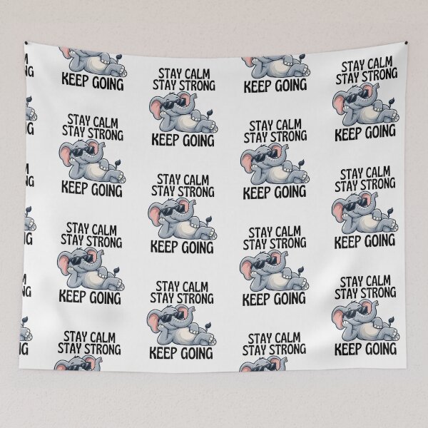 Item preview, Stay Calm, Stay Strong – Funny Elephant with Sunglasses designed and sold by NinaCreator.