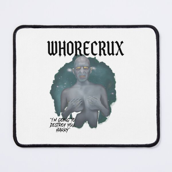 Item preview, WHORECRUX I'M GOING TO DESTROY YOU HARRY designed and sold by Deliachmidt.