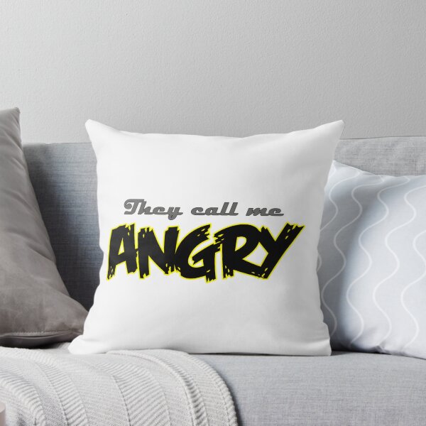 Item preview, They Call Me Angry - Bold and Edgy Graphic Design for Attitude Lovers designed and sold by IMRAN  AHMED.