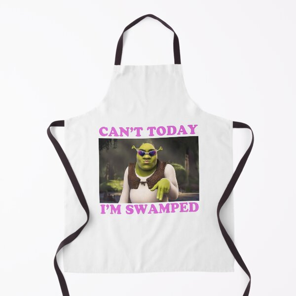 Item preview,  Can't Today, I'm Swamped ogre meme - Orge Meme - Can't Sorry, I'm Swamped  designed and sold by KeitaHarisonZ.