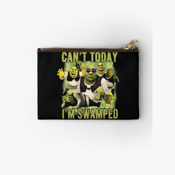 Item preview, Can't Today, I'm Swamped ogre meme - Orge Meme - Can't Sorry, I'm Swamped  designed and sold by KeitaHarisonZ.