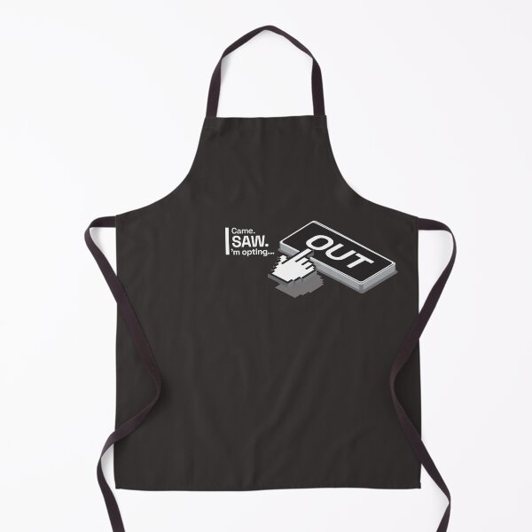 Item preview, I came. I saw. I opted OUT designed and sold by HpD'zigns.