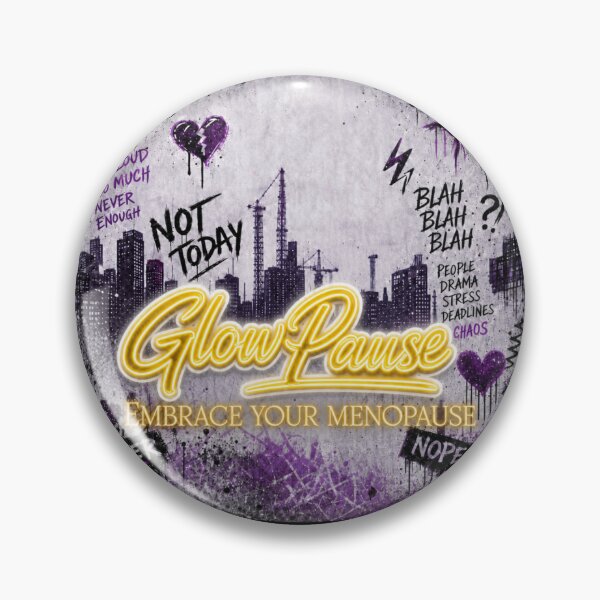 Item preview, GlowPause – Embrace Your Menopause designed and sold by Graffystyle.