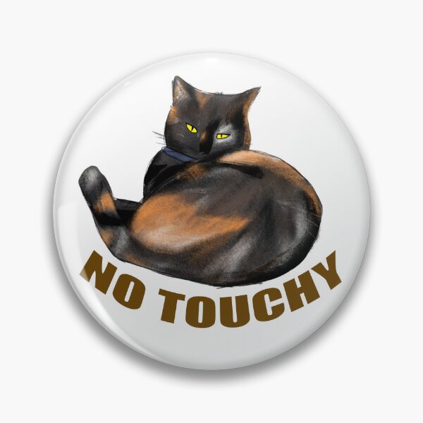 Item preview, No Touchy! designed and sold by TanyaS.