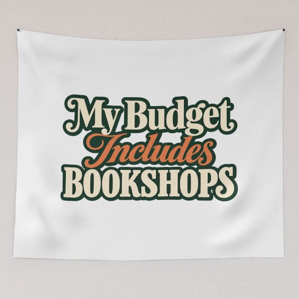 Artikelvorschau, My Budget Includes Bookshops Book Lover Saying entworfen und verkauft von Bikivuno.
