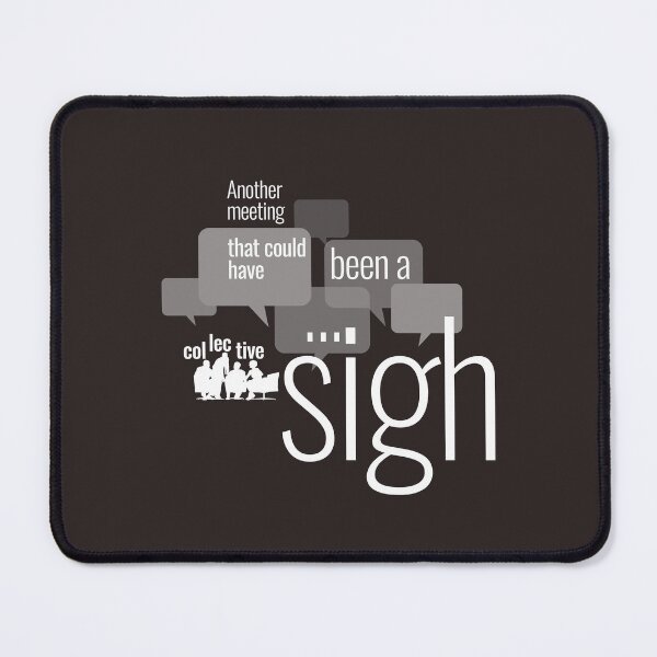 Item preview, Another meeting that could have been.. designed and sold by HpD'zigns.