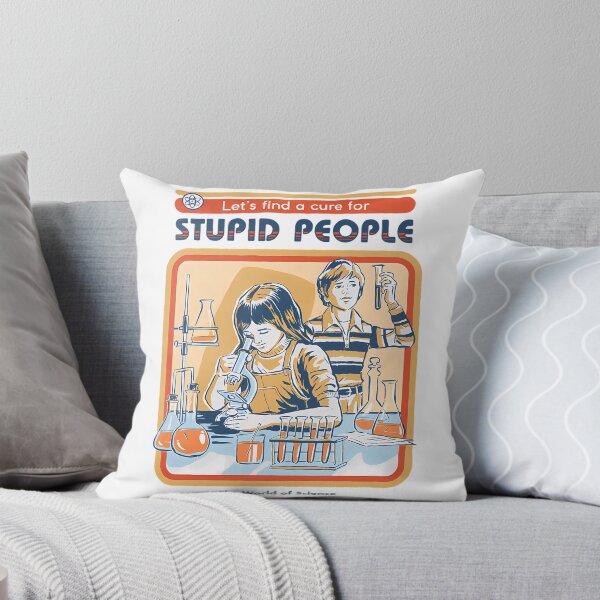Item preview, A Cure For Stupid People. designed and sold by crnicamujeerb.