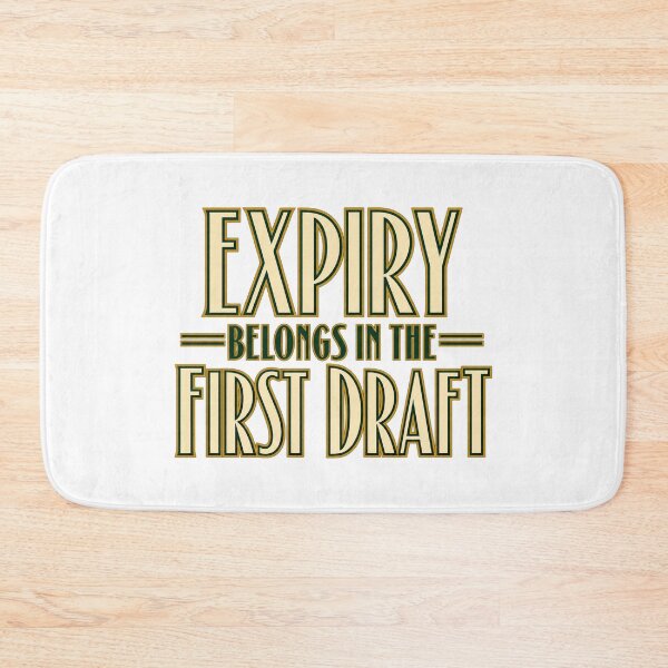 Item preview, Expiry Belongs in the First Draft Option Quote designed and sold by Bikivuno.