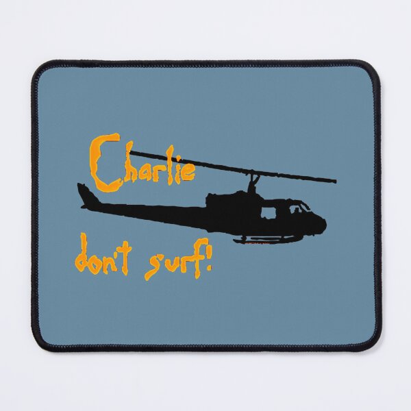 Item preview, Charlie Dont Surf designed and sold by ClarethaBird.