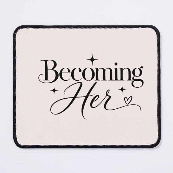 Item preview, Becoming Her – Feminine Self Growth & Empowerment Quote designed and sold by Sanika arts .