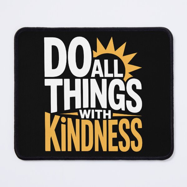Item preview, Do All Things With Kindness Teacher Gift designed and sold by Say It With Ink.