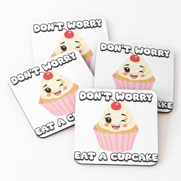 Item preview, Don't Worry, Eat a Cupcake designed and sold by ImaginARTDesign.