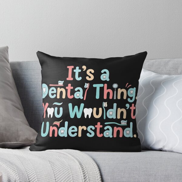 Item preview, Its a Dental Thing You Wouldnt Understand designed and sold by Mirgonhood.