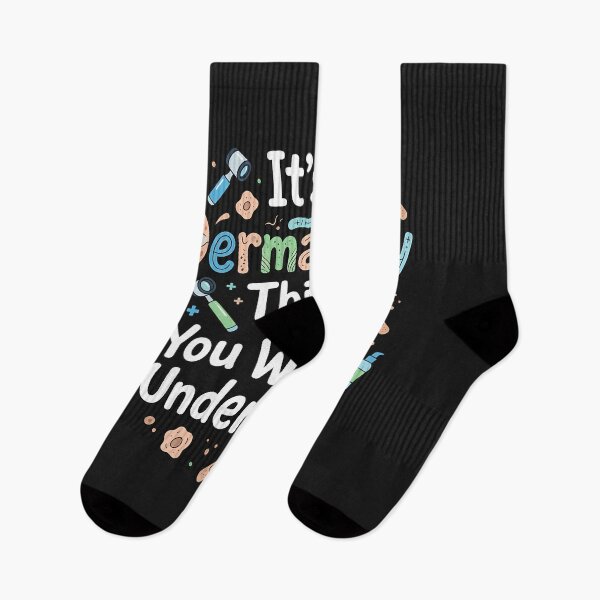 Item preview, Its a Dermatology Thing You Wouldnt Understand designed and sold by Mirgonhood.