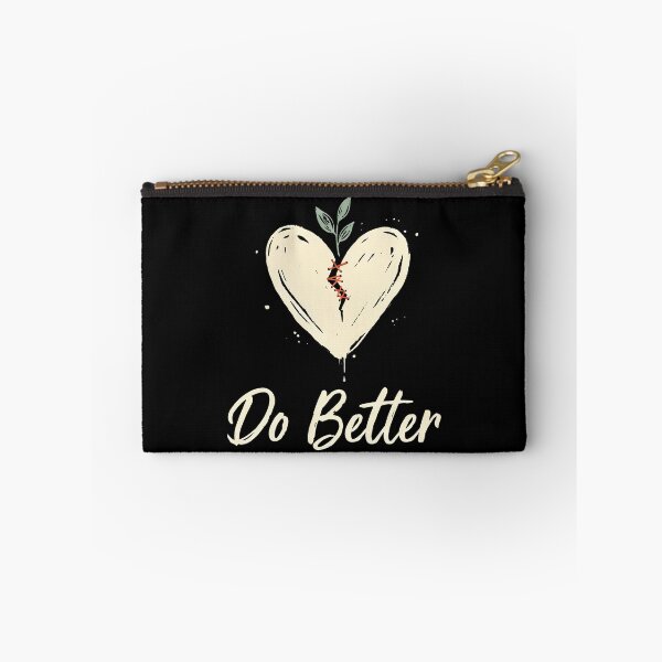 Item preview, Do Better Heart Healing Growth Quote designed and sold by Say It With Ink.