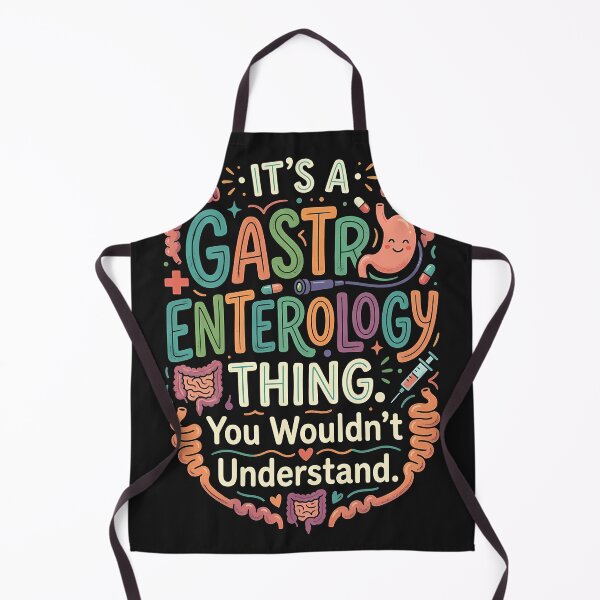 Item preview, Its a Gastroenterology Thing You Wouldnt Understand designed and sold by Mirgonhood.