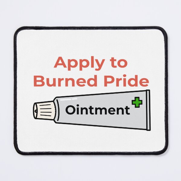Item preview, Apply to Burned Pride Funny Medical Humor Art designed and sold by Still Learning Days.