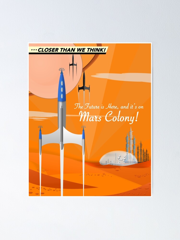 Alternate view of Mars Colony Poster