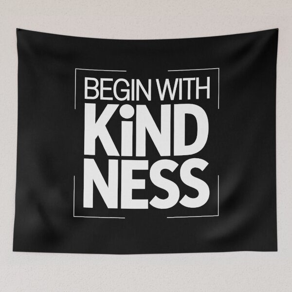 Item preview, Begin With Kindness Counseling Quote designed and sold by Say It With Ink.