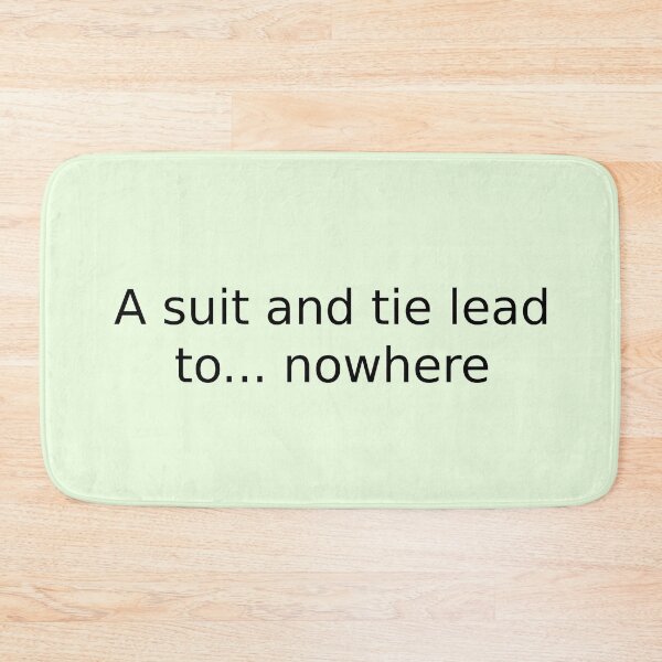 Item preview, A suit and tie lead to... nowhere designed and sold by English Learning.