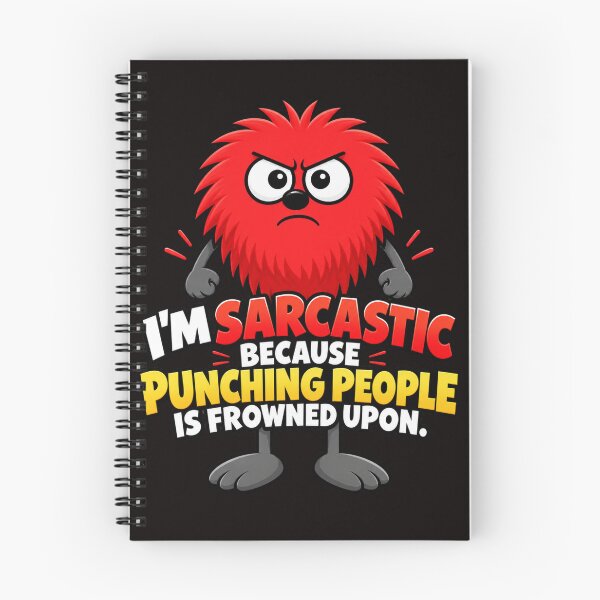 Item preview, I'm Sarcastic, Because Punching People is Frowned Upon designed and sold by TheThinglings.