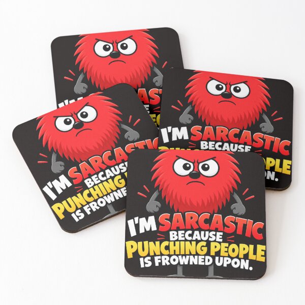 Item preview, I'm Sarcastic, Because Punching People is Frowned Upon designed and sold by TheThinglings.