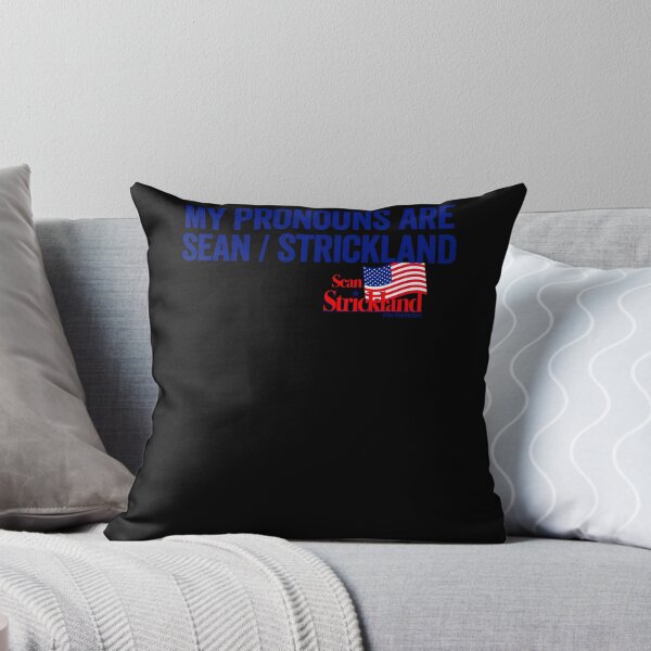 Item preview, My Pronouns Are Sean Strickland  designed and sold by molderjkdedmanq.